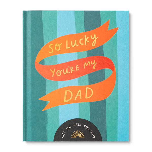 Libro "So Lucky You're My Dad"