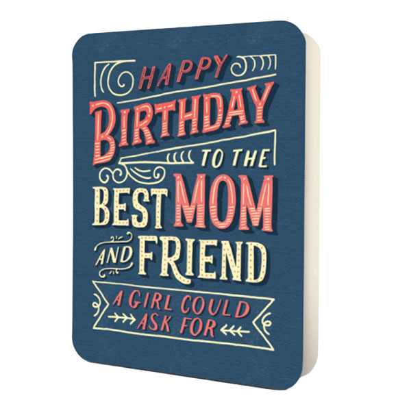 Tarjeta Best Mom and Friend