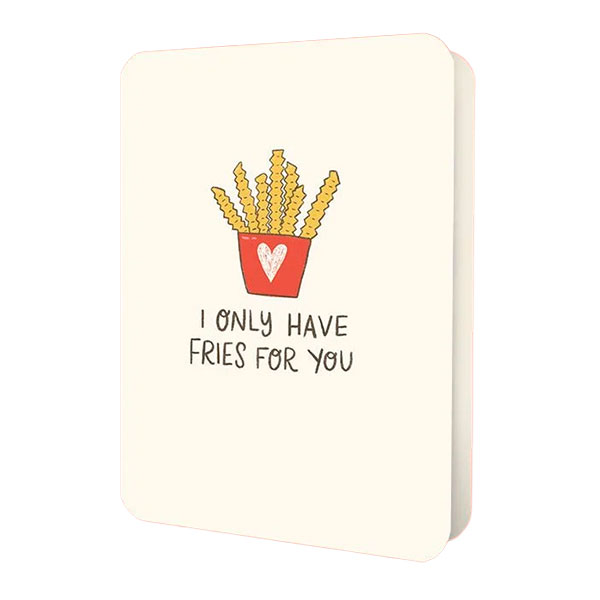 Tarjeta Fries for You